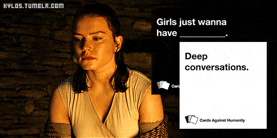 kylos:Cards Against Humanity + Reylo