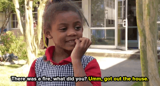 brownglucose:  sourcedumal:  micdotcom:  In the event of a fire consult this 5-year-old.