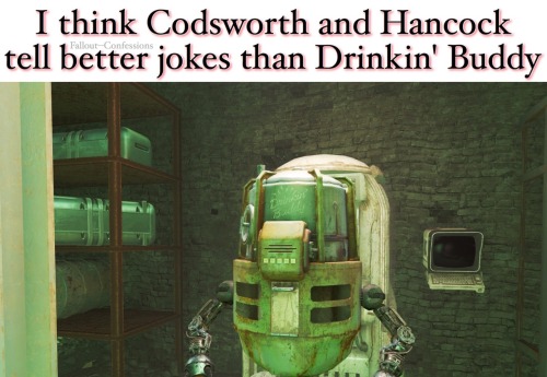 fallout–confessions:|Submitted by: Anonymous
