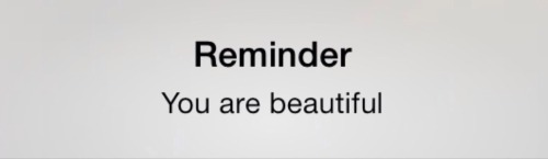 imperfectlyxo: Little reminders :)