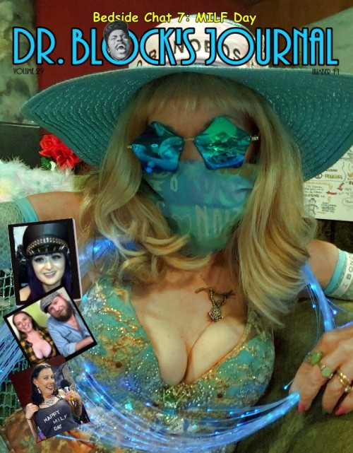 Bedside Chat #7 of the Coronapocalypse: &ldquo;MILF Day&rdquo; on DrSuzy.Tv: https://drsusanblock.co