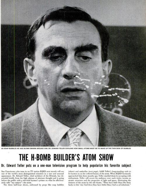 In 1955, Edward Teller — “father of the hydrogen bomb” — tried his hand at children’s science progra