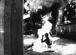 drencrome:  unexplained-events:  The Burning Monk- Thich Quang Duc (1993) sat down in meditation position at Saigon. He then poured gasoline all over his body and set himself alight. He maintained his calm meditative position and did not even make a