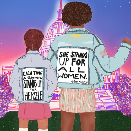 “Each time a woman stands up for herself, she stands up for all women” - Maya Angelou Art by Liberal