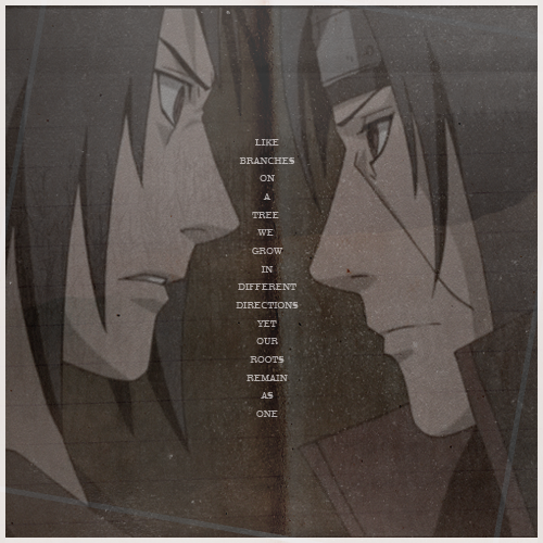 uchihaism:  Meaning of Actions: Uchiha Brothers. 