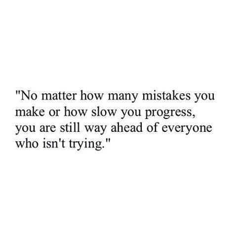 Keep Making Progress, No Matter How Slow..Good Morning #positivity #thoughtoftheday #positivevibes