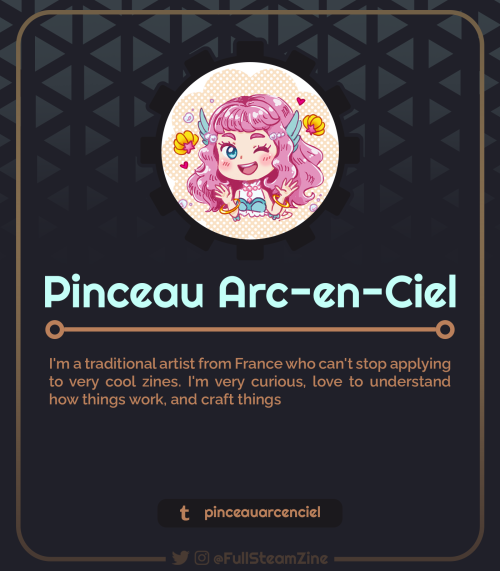 fullsteamzine:CONTRIBUTOR SPOTLIGHTIntroducing one of our artists, @pinceauarcenciel!Princeau Arc-en