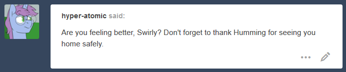 ask-humming-way:I’m definitely feeling much better by the way. Thanks Hums! ((Hey