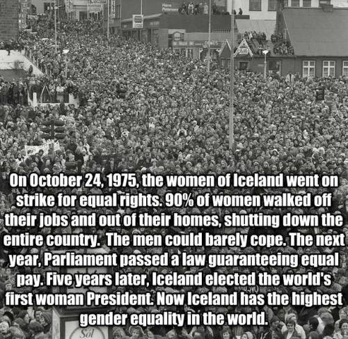 “On Oct. 24, 1975, 90% of Icelandic women went on strike, refusing to do any work at their homes or 