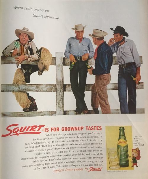 “Squirt is for grownup tastes” (1962)