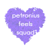 For humiles-myricae‘s and nimiana‘s #petroniusfeelssquad! Put these on your blog to cry about #1 fas