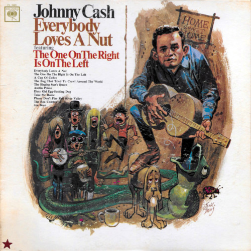 Johnny Cash – Everybody Loves A Nut Columbia, 1966 Art by Jack Davis