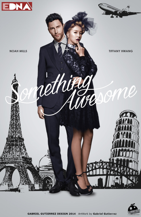 Something AwesomeNoah Mills #NoahMills + 소녀시대(Girls’ Generation) #SNSDTiffany[gabrielgutierrez