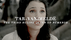 fyeahtheraceofmen:Thus it is, Ancalimë, and we cannot alter it. For men fashioned Númenor: men, thos