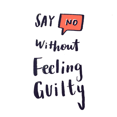 doodleandletters:336/365 Say ‘No’ without feeling guilty Still working on this one 