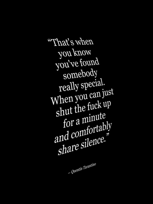 wnq-typography: Comfortably Share Silence Read More on wordsnquotes