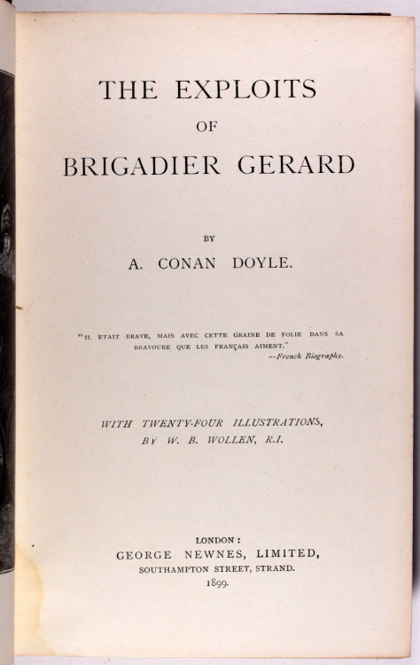 The Exploits of Brigadier Gerard - Arthur Conan Doyle London George Newnes Limited 1899