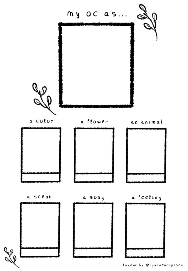 a blank template titled "My OC as..." featuring empty boxes labeled: A color, a flower, an animal, a scent, and a feeling. layout by @iguanentapioca