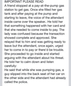 crowngates:  nostalgicbutterfly:  And THIS is why I always lock my car doors no matter what  It’s really sad that I expected this to end with the gas station attendant raping her or some other heinous act.