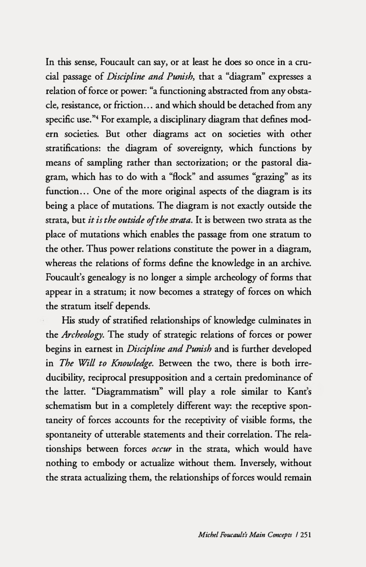 Gilles Deleuze, Michel Foucault’s Main Concepts, in Two Regimes of  Madness. Texts and Interviews 1975-1995, Edited by David Lapoujade,  Translated by Ames Hodges and Mike Taormina, Semiotext(e), Columbia  University, New York, NY, 2006, pp. 241-260 (pt. 2) (pt. 1 here)Note
«Written after the death of Foucault in 1984, this article appears to be a first version of what would later become ‘Foucault‘.  The type-written manuscript has editorial corrections, suggesting  Deleuzes intention to publish it. The course Deleuze gave at  Saint-Denis in 1985-1986, as well as the text he was working on at that  time, finally discouraged him from publishing this article. The first  few paragraphs show up in ‘Foucault’, though with substantial  additions (cf. the chapter on strata, pp. 55-75). The rest of the  article was left aside, except for a few passages here and there.» – p.  406 #graphic design#philosophy#book#gilles deleuze#michel foucault#david lapoujade#ames hodges#mike taormina#semiotext(e)#2000s