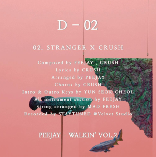 CRUSH FOR PEEJAY (NEW ALBUM WALKIN’ VOL 2)