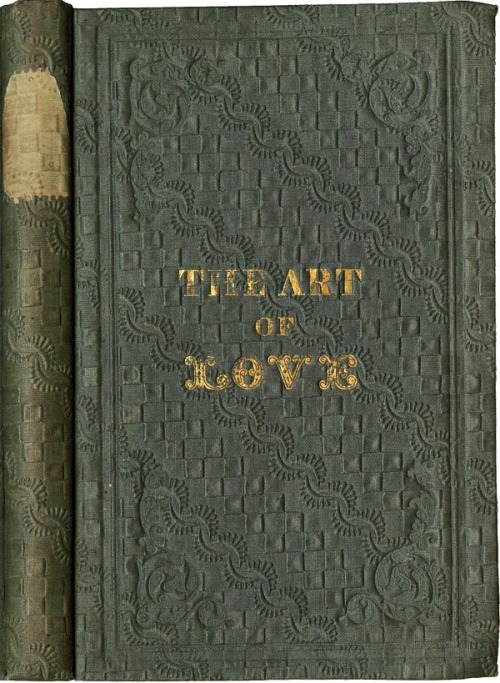 The Art of Love, 1839, with gold stamping on a ribbon embossed cloth binding; fromThe Library Compan