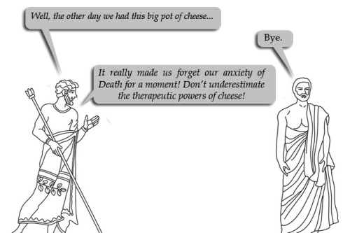“Send me a pot of cheese, so that I may have a feast when I care to.” - Epicurus in a le