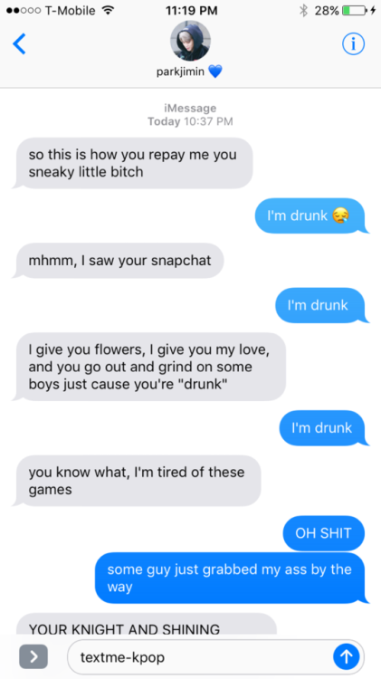 bts texts :: Jimin see’s your Snapchat of you getting drunk with boys (Reposted cause someone 