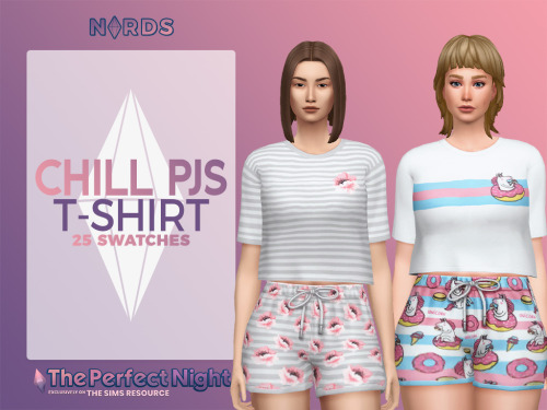 nords-sims: Chill PJs T-Shirt :I promise this is the last one for today! Hi guys!!Here’s yet a