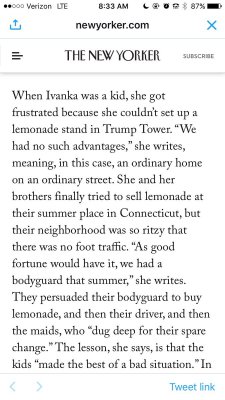 itsalburton: How white and privileged can a person possibly be that they get their Dad’s employees to buy from their lemonade stand and call it “making the best a bad situation”?