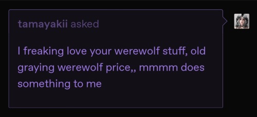 Im Sending You This With My Love Because I Really Enjoy Your Werewolf Bfs. I Hope We See Price Soon.