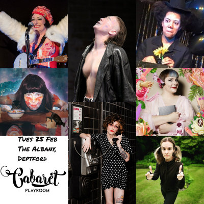 Cabaret Playroom. Platform for new work at The Albany, Deptford.
Tues 25 Feb 2020. Pay-What-You-Decide. Tkts free to reserve:
http://bit.ly/CabPlayFEB2020