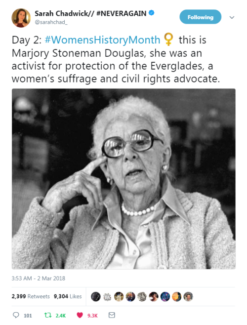 Sarah Chadwick from #StonemanDouglas in #Parkland: “Day 2: #WomensHistoryMonth this is Marjory Stone