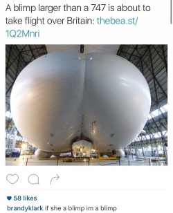 c-bassmeow:  I wanna rim that blimp tbh