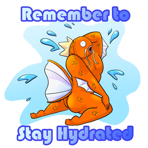 Buff Magikarp has some advice for you on this hot day. 