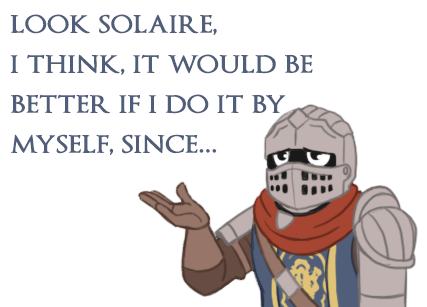 astral-veil:Lets be honest, we always summon solaire even tho we know he might die during the fight!