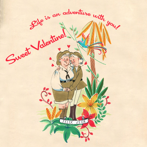 felixdeon:Happy Valentine’s Day! Live the adventure of love! A few queer Valentine cards in vintage 