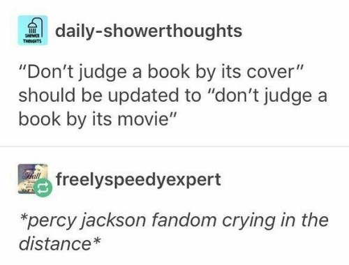 that-dam-percabeth-shipper:The movies should be burned