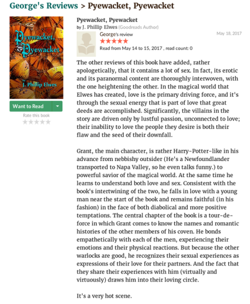 George reviewed my gay erotic, paranormal thriller novel, Pyewacket, Pyewacket, on both Goodreads an