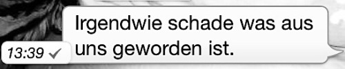 somedaywewillmarry:  Wir waren mal beste freunde 