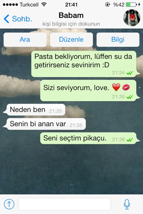 karamellidonut:  Bizde babamla böyle anlaşıyoruz evde.