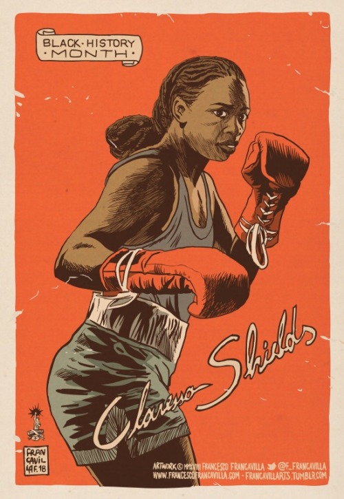 francavillarts:   CLARESSA SHIELDS  Started #BlackHistoryMonth w a boxing legend, Jack Johnson, so i