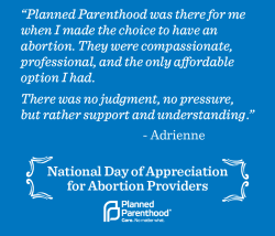 Plannedparenthood:  Today Is The National Day Of Appreciation For Abortion Providers.