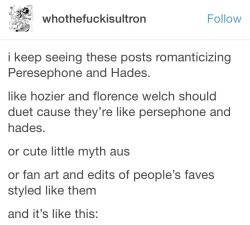 beeslybee:  kata-chthonia:  I’m not sure whether I should laugh or cry.Is OP aware that oh so many books exist on this subject?And that almost universally the ones authored by people with doctorates in classicism and mythology disagree with OP?Including