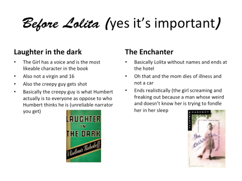 all-about-lolita: diariesofanymphette: So these are key slides in the Lolita power point my old Engl