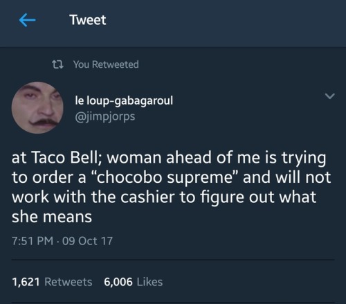 hymnofvalefor: casualscum: This is literally the funniest tweet ive ever read in my life  i’m at the combination final fantasy and taco bell 