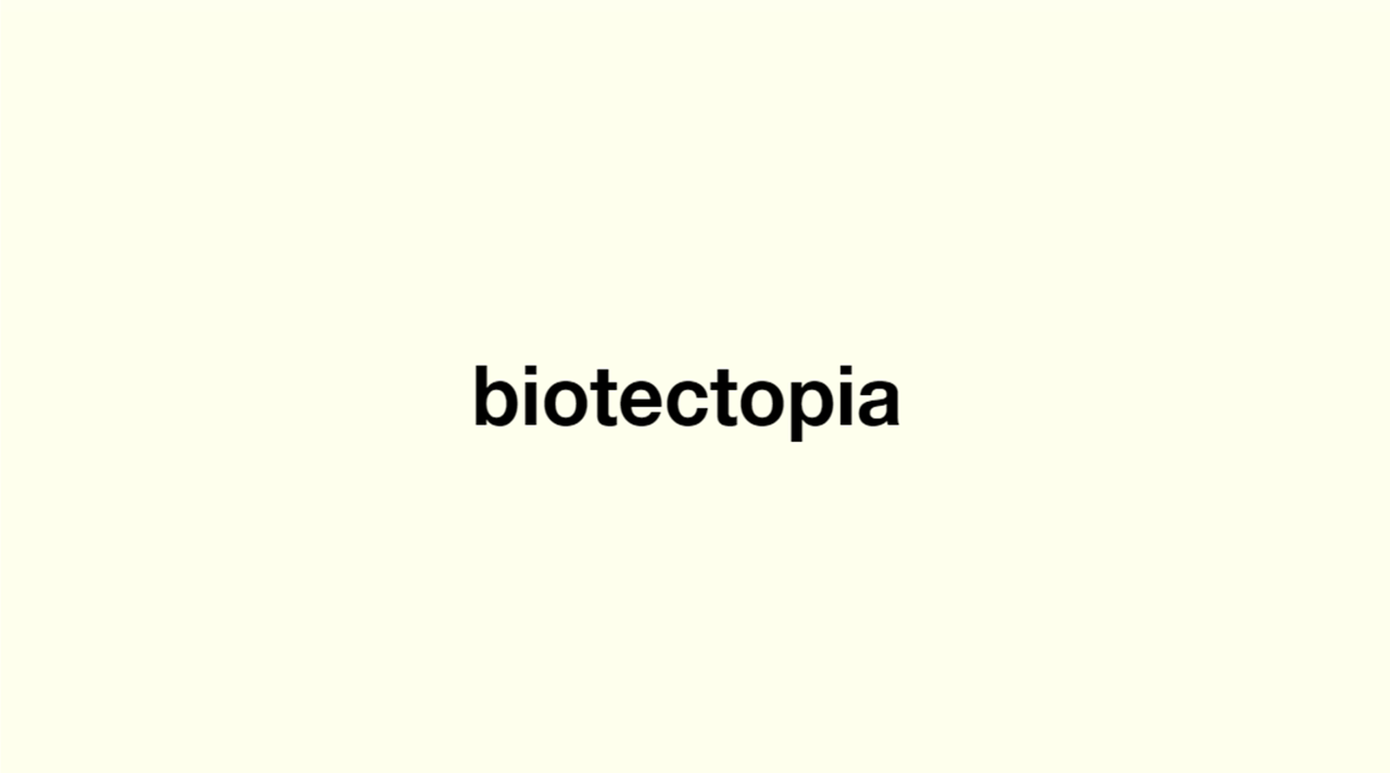 biotectopia