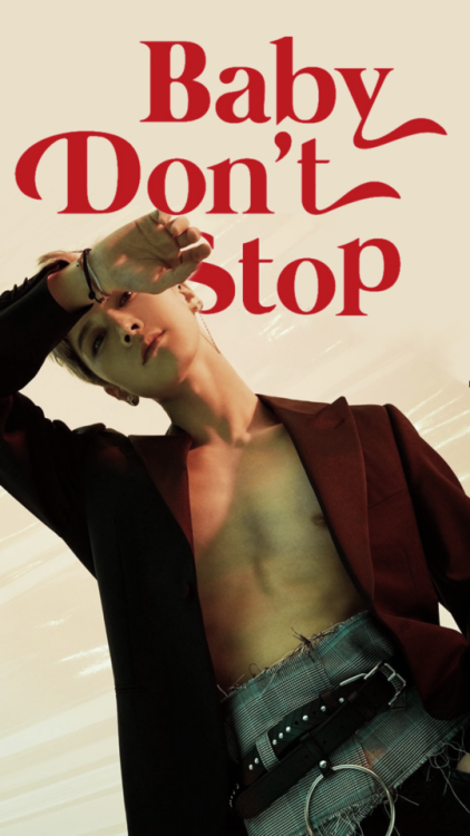 Ten X Taeyong (NCT U) - Baby Don’t Stop Wallpaper/Lockscreen Here different versions of baby don’t s