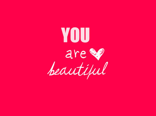 you are beautiful en We Heart It. http://weheartit.com/entry/69223938/via/jezzxx