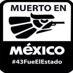 lapinchecanela:  Muerto en México #43FueElEstado 
